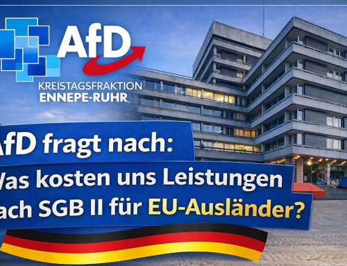 Die AfD fragt nach: Wie viel Leistungen nach SGB II zahlt der EN-Kreis an EU-Ausländer?